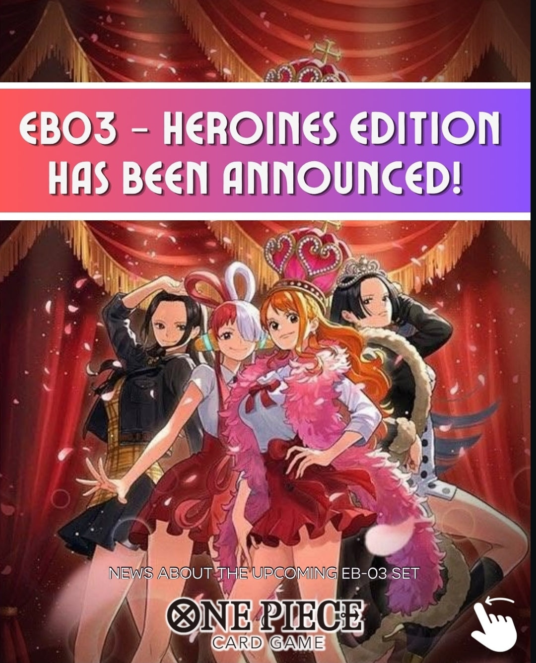 One Piece Card Game EB03 Heroine's Edition Sealed Case (12x Booster Boxes) English Preorder