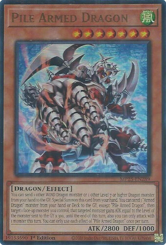 Pile Armed Dragon  1st Edition MP25 (Ultra Rare) EU English