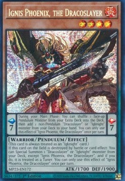 Ignis Phoenix, the Dracoslayer 1st Edition MP23 EU English