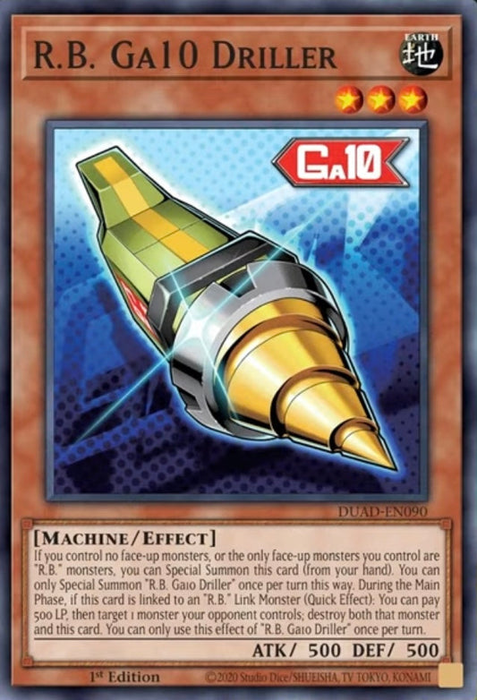 R.B. Ga10 Driller 1st Edition DUAD (Super Rare) EU English