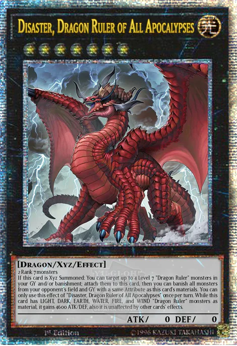Disaster, Dragon Ruler of All Apocalypses 1st Edition ALIN (Quarter Century Secret Rare) EU English